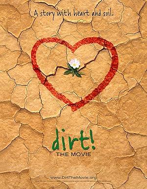 Dirt! The Movie